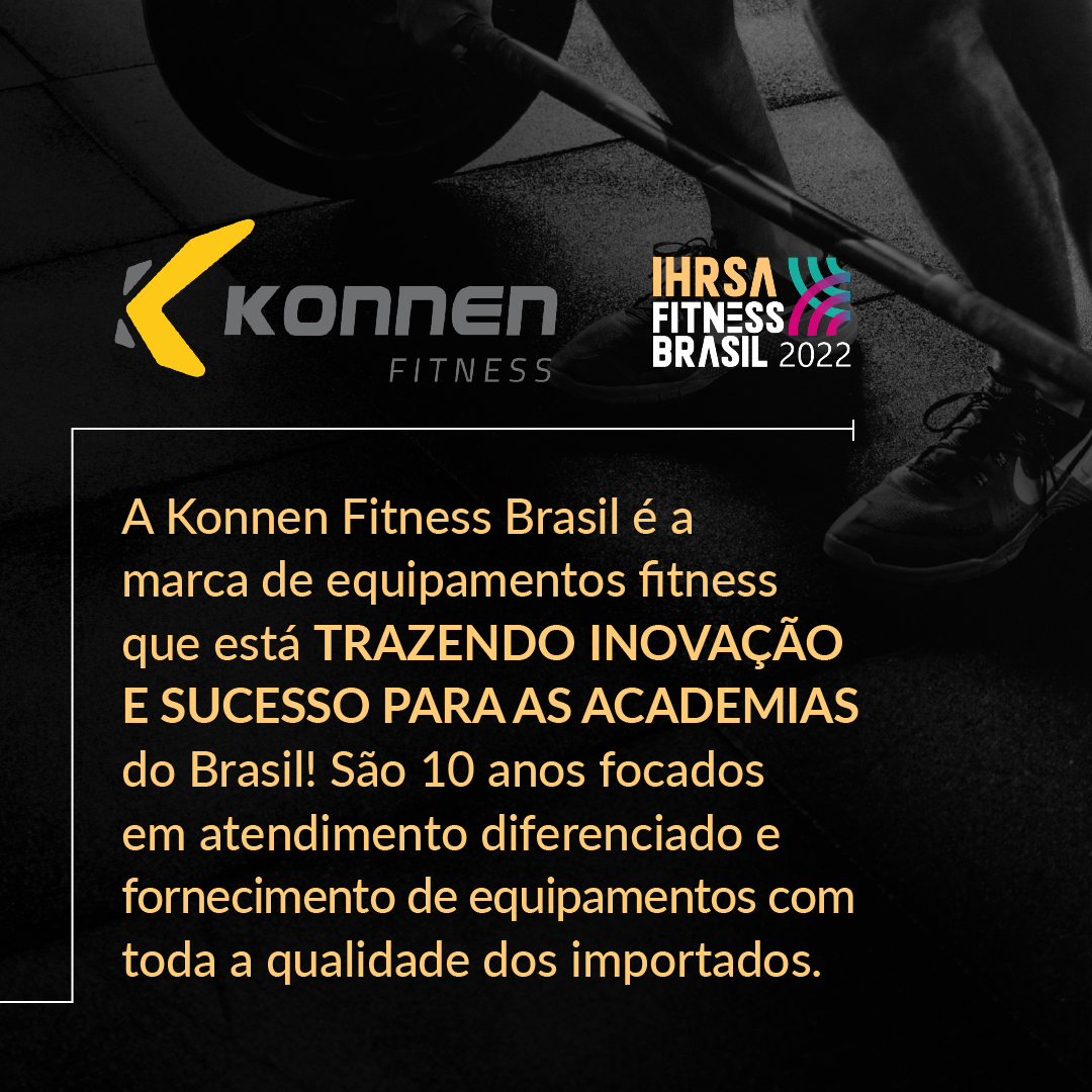Konnen completa 10 anos e inaugura sede própria em São Paulo – Fitness  Brasil